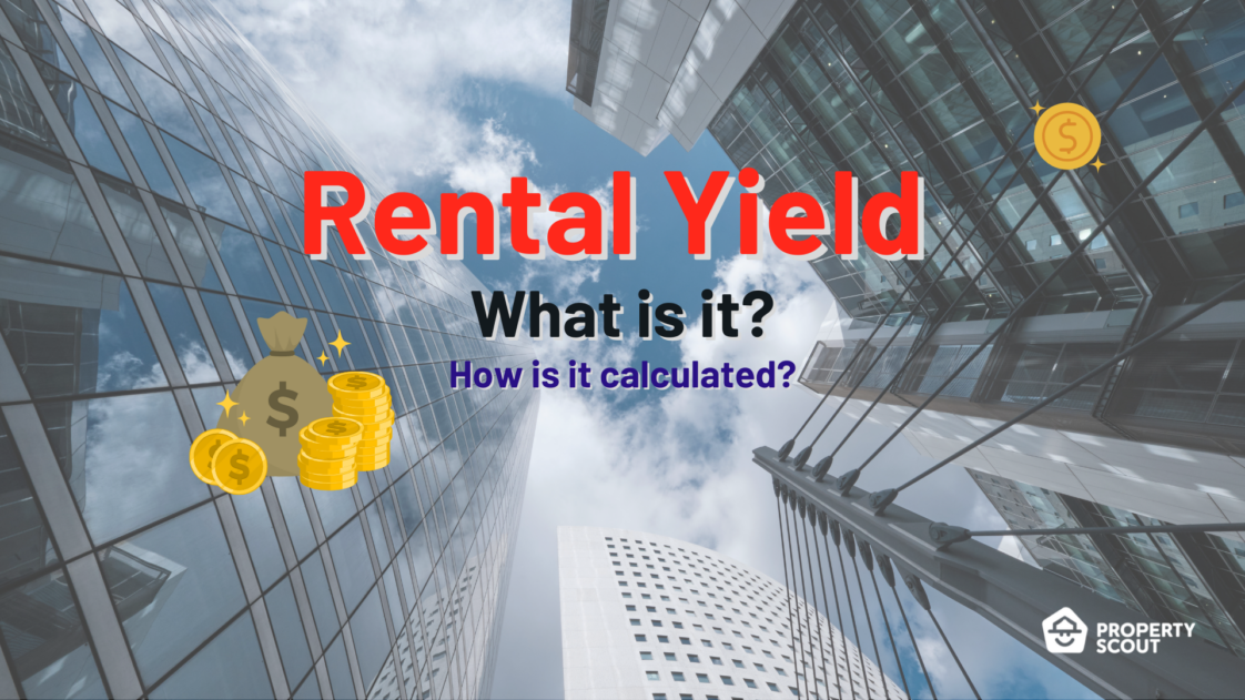 Rental Yield Introduction and How it’s calculated