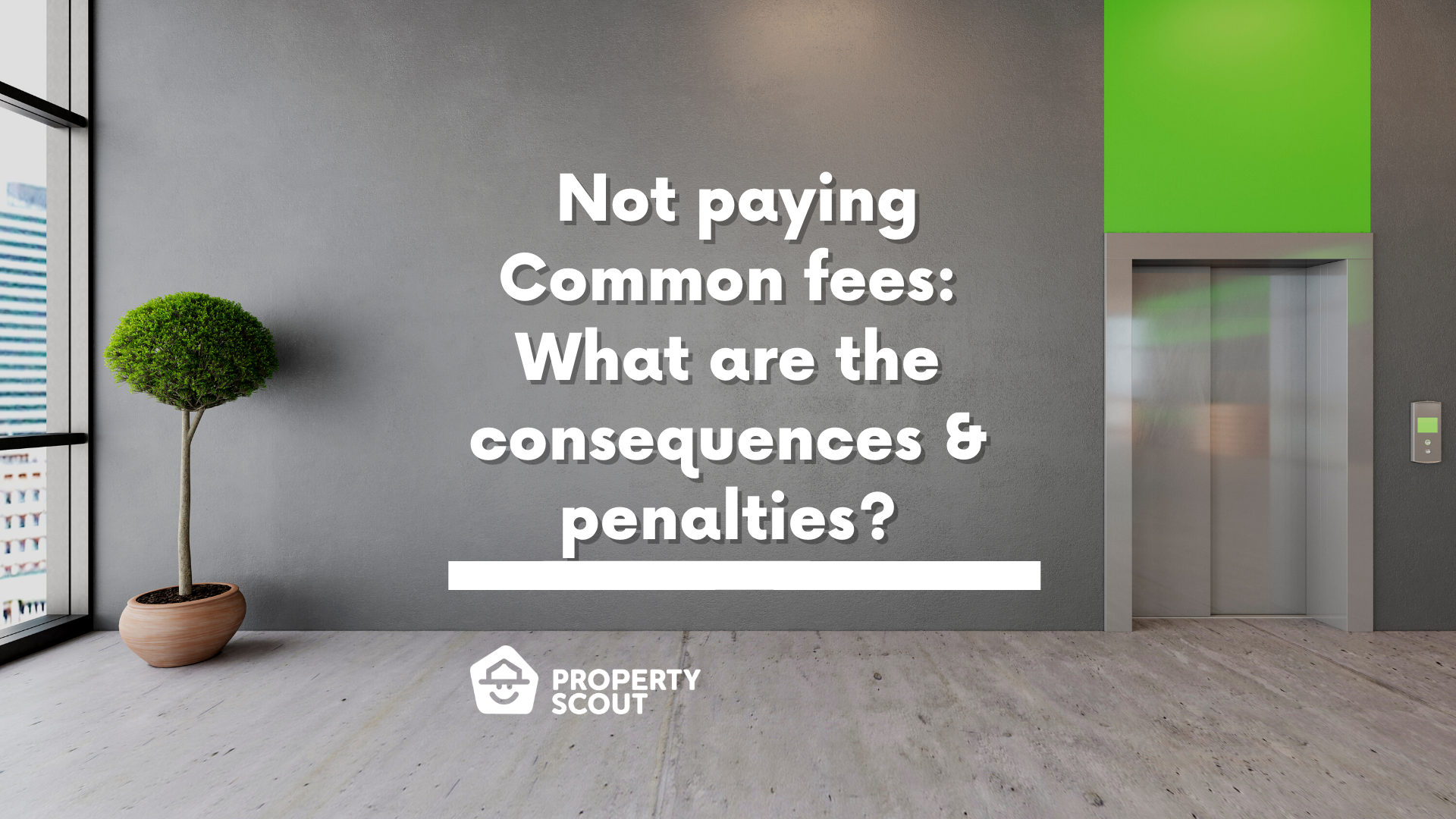 Failing to Fulfill the Common Fee Payment: Consequences and Penalties