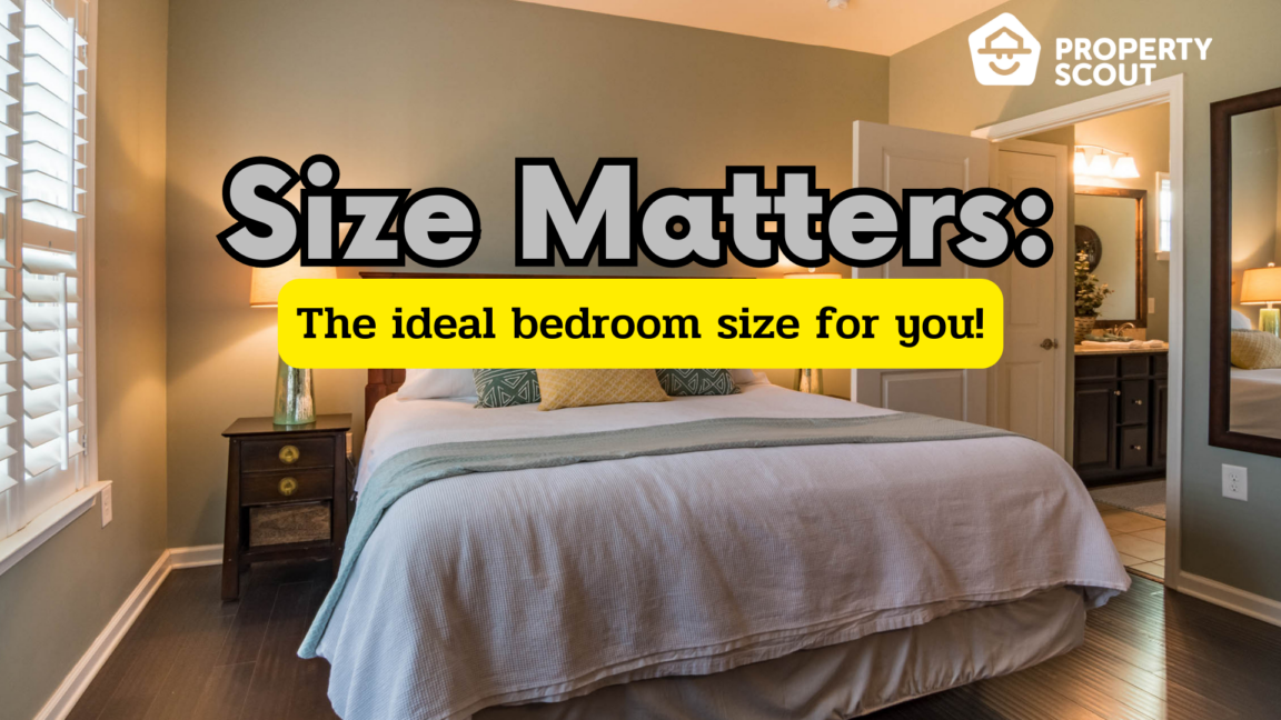 Size Matters What is the ideal bedroom size for you?