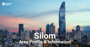 Silom Area Guide & Information
